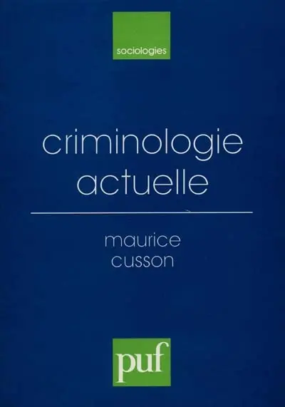 Criminologie actuelle