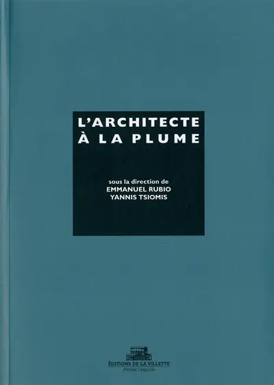 L'architecte à la plume