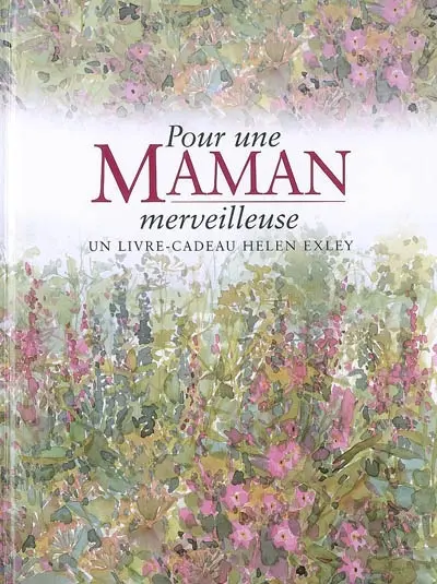 Pour une maman merveilleuse