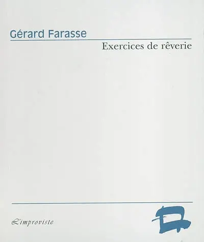 Exercices de rêverie