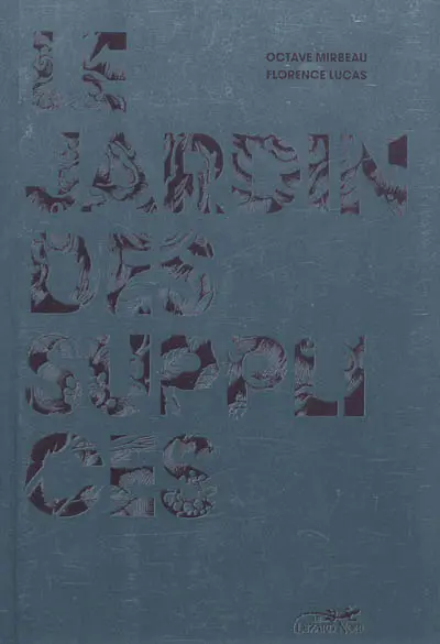 Le jardin des supplices