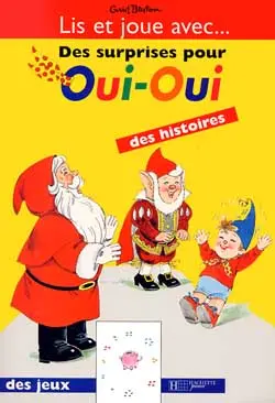Des surprises pour Oui-Oui