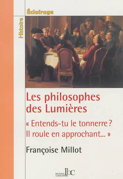 Les philosophes des Lumières
