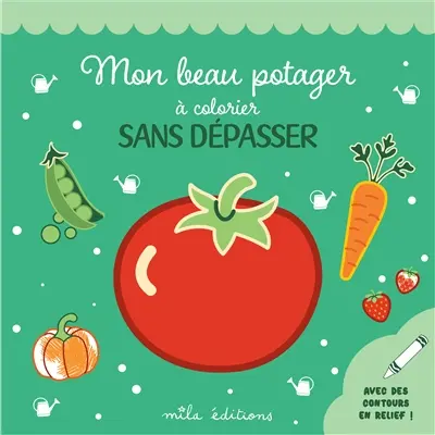 Mon beau potager à colorier sans dépasser