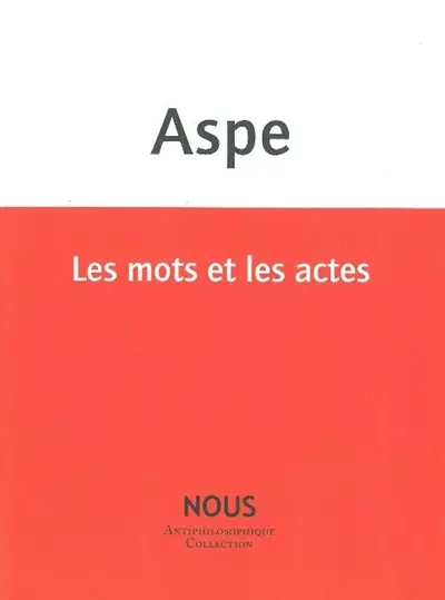 Les mots et les actes