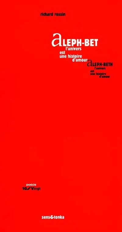 Aleph-bet : l'univers est une histoire d'amour