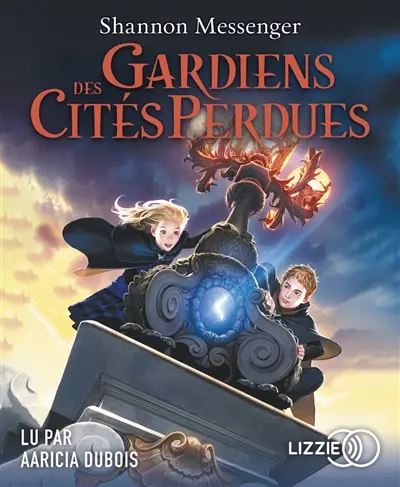 Gardiens des cités perdues. Vol. 1