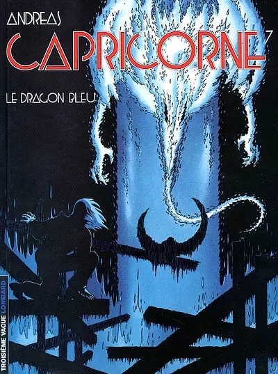 Capricorne. Vol. 7. Le dragon bleu