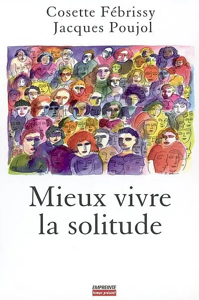 Mieux vivre la solitude
