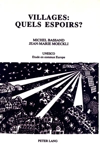 Villages : quels espoirs ?