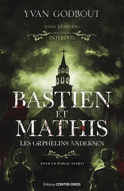 Bastien et Mathis. Les orphelins Andersen