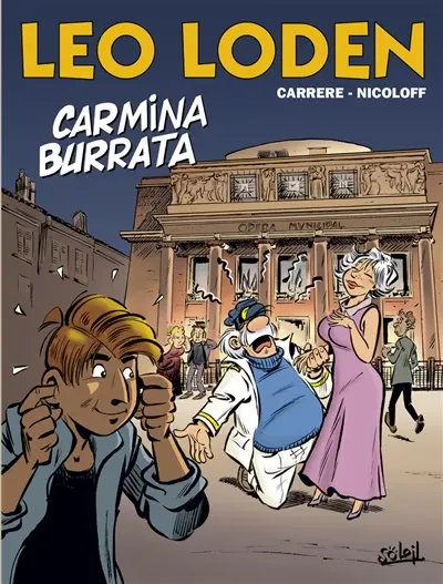 Léo Loden. Vol. 28. Carmina Burrata
