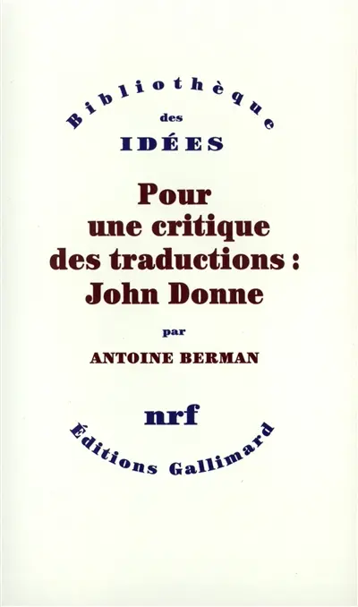 Pour une critique des traductions : John Donne