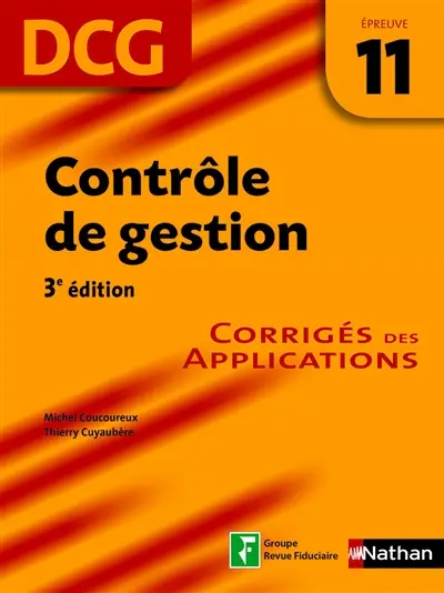 Contrôle de gestion, DCG épreuve 11 : corrigé des applications