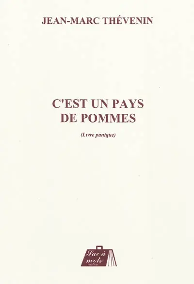 C'est un pays de pommes : livre panique