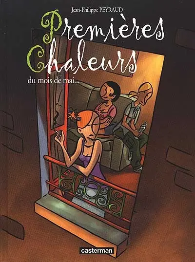 Premières chaleurs. Vol. 1. Premières chaleurs du mois de mai