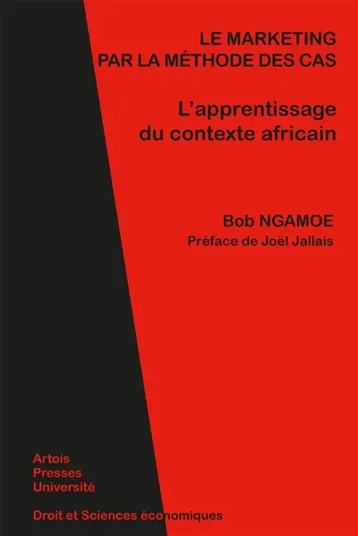 Le marketing par la méthode des cas : l'apprentissage du contexte africain