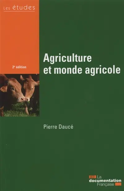 Agriculture et monde agricole