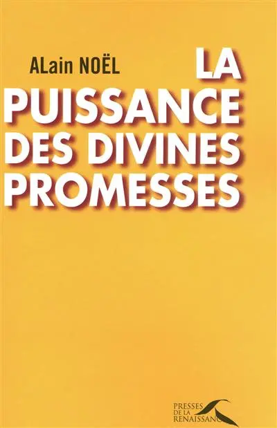 La puissance des divines promesses