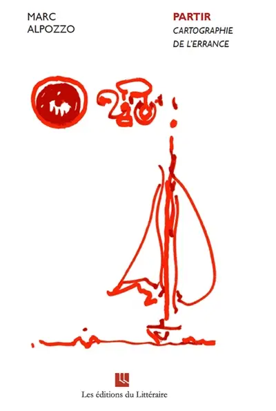 Partir : cartographie de l'errance