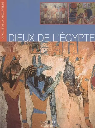 Dieux de l'Egypte
