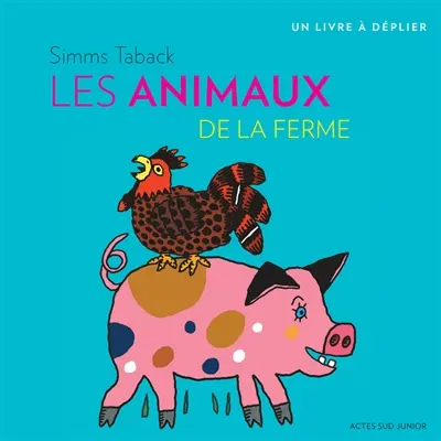 Les animaux de la ferme : un livre à déplier