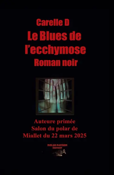 Le Blues de l'ecchymose : Jusqu'où peut-on aller pour venger l’enfant abusé
