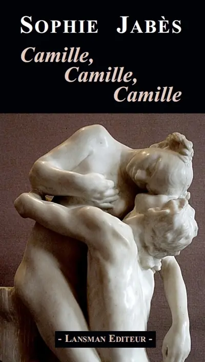 Camille, Camille, Camille