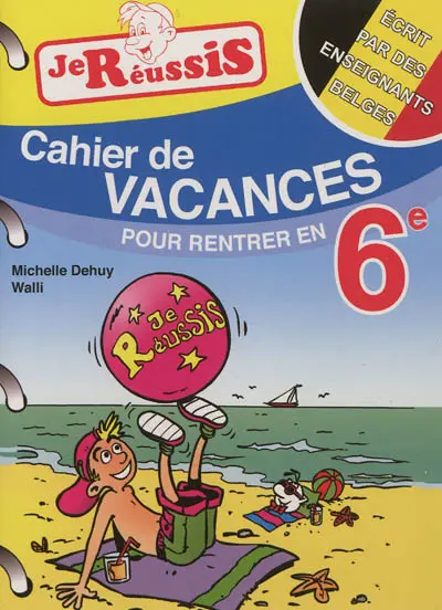 Cahier de vacances pour rentrer en 6e
