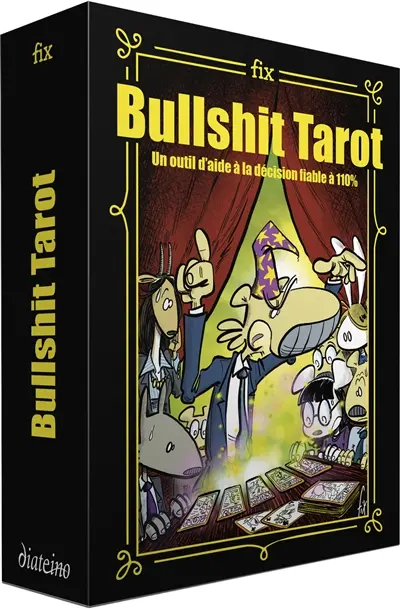 Bullshit tarot : un outil d'aide à la décision fiable à 110 %