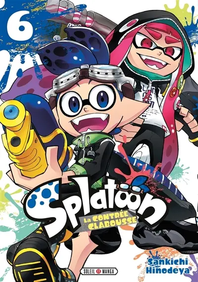 Splatoon : la Contrée Clabousse. Vol. 6