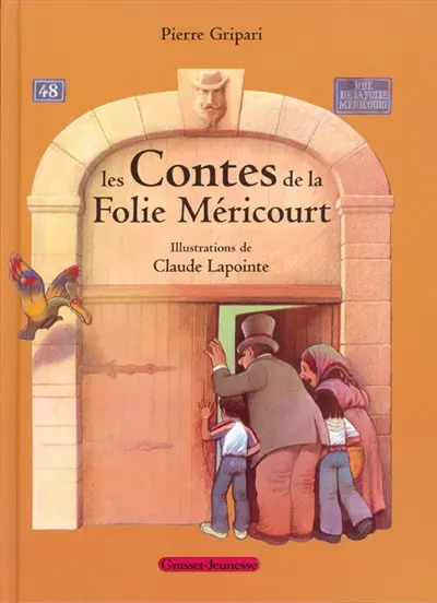 Les contes de la Folie Méricourt