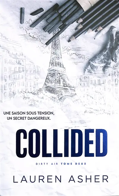 Dirty air. Vol. 2. Collided