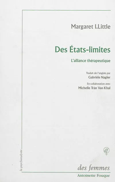 Des états-limites : l'alliance thérapeutique