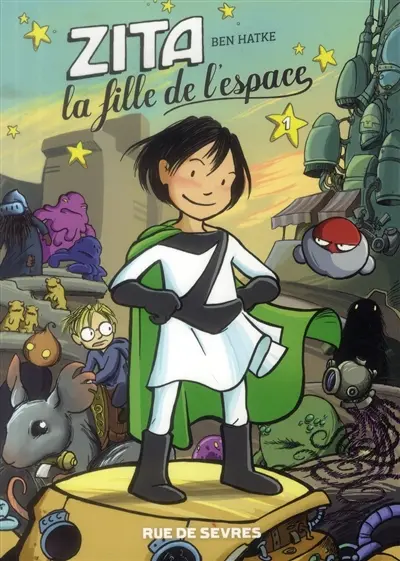 Zita, la fille de l'espace. Vol. 1