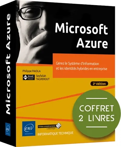 Microsoft Azure : gérez le système d'information et les identités hybrides en entreprise : coffret 2 livres
