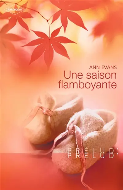 Une saison flamboyante