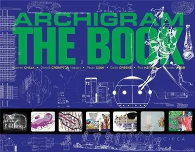Archigram : The Book (new ed)