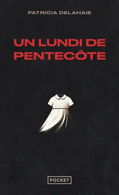 Un lundi de Pentecôte