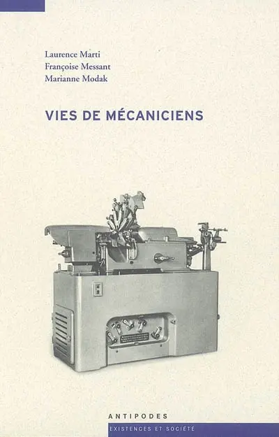 Vies de mécaniciens