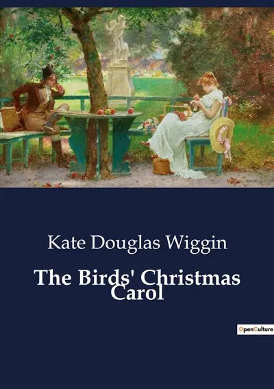 The Birds' Christmas Carol : A Heartwarming Tale of Christmas Generosity and Family Love