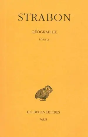 Géographie. Vol. 7. Livre X