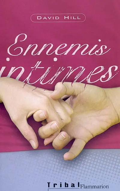 Ennemis intimes