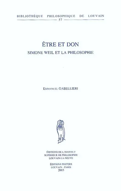 Etre et don : Simone Weil et la philosophie
