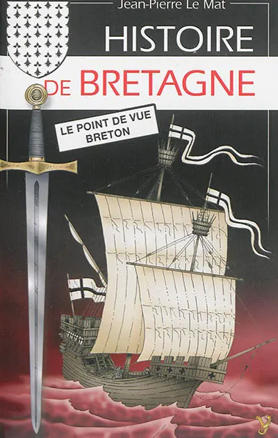 Histoire de Bretagne : le point de vue breton