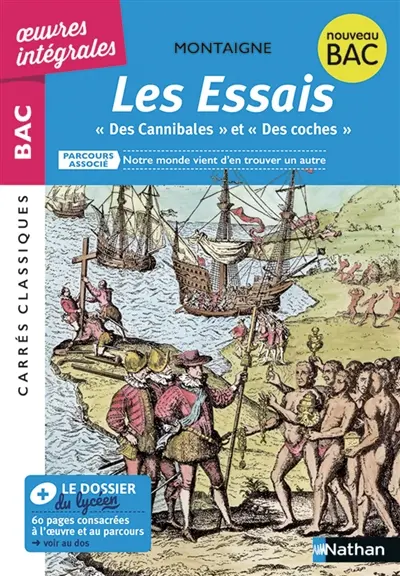 Les essais : 1580-1588, texte intégral : nouveau bac