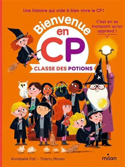 Bienvenue en CP. Classe des potions