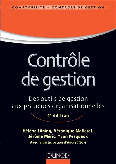 Contrôle de gestion : des outils de gestion aux pratiques organisationnelles