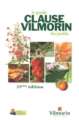Le guide Clause Vilmorin du jardin