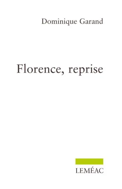 Florence, reprise